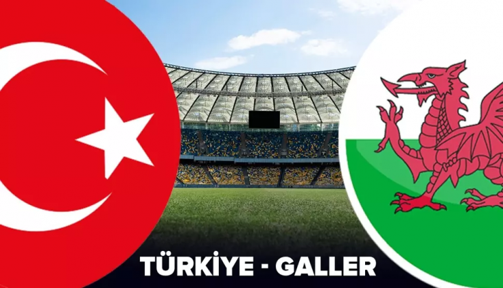 Türkiye - Galler Muhtemel 11'ler