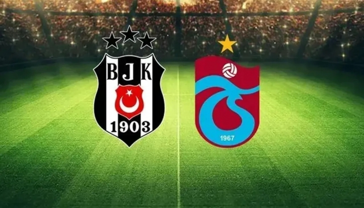 Beşiktaş - Trabzonspor Muhtemel 11'ler!