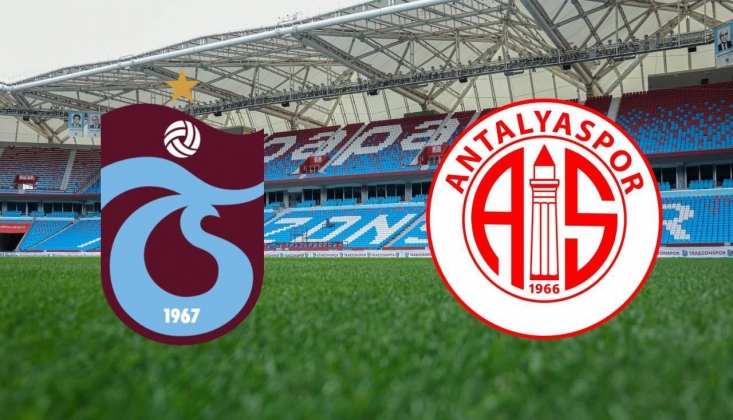 Trabzonspor - Antalyaspor Muhtemel 11'ler