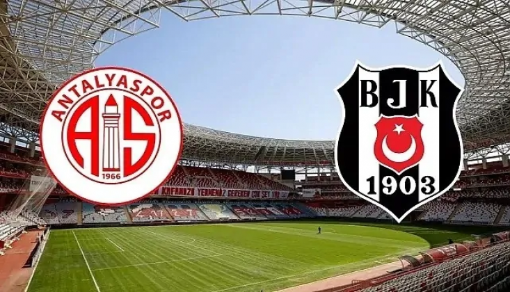 Beşiktaş Antalyaspor Muhtemel 11'ler