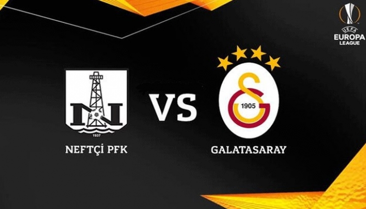 Neftçi Bakü - Galatasaray Muhtemel 11'ler