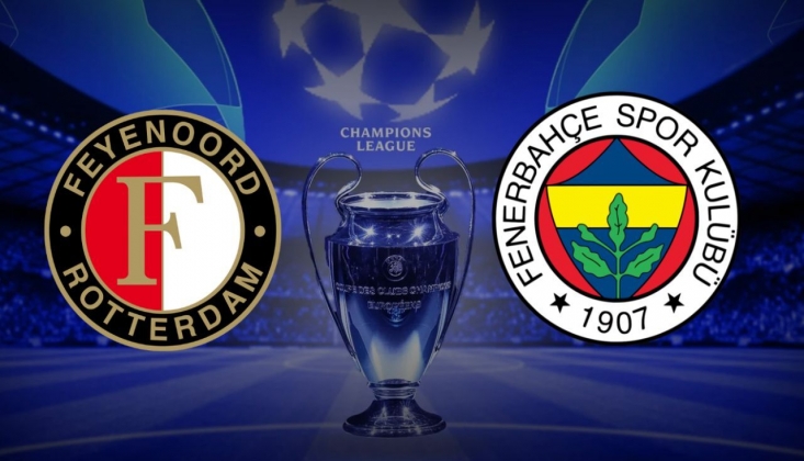 Fenerbahçe-Feyenoord Muhtemel 11'ler