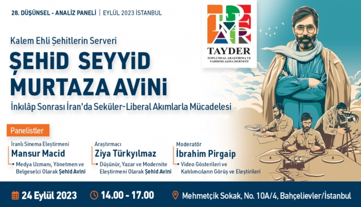 TAYDER’de Şehid Murtaza Avini Konulu Panel Başladı