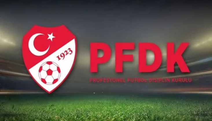 PFDK, Süper Lig'de 4 Kulübe Para Cezası Verdi