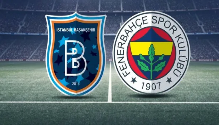 Başakşehir - Fenerbahçe! Muhtemel 11'ler