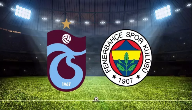 Trabzonspor - Fenerbahçe Muhtemel 11'ler