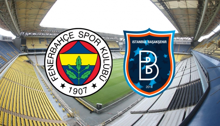 Fenerbahçe - Başakşehir Muhtemel 11'ler