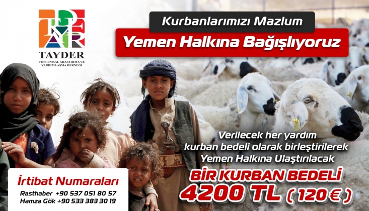  TAYDER’den Yemen’e Kurban Bağışı Çağrısı