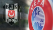 UEFA'dan Beşiktaş'a Olumlu Cevap! 