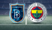 Başakşehir - Fenerbahçe! Muhtemel 11'ler