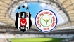 Beşiktaş-Çaykur Rizespor Muhtemel 11'ler